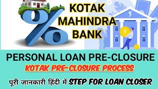 How to foreclose Kotak personal loan online  Kotak personal loan foreclosure process in Hindi [upl. by Nerok998]