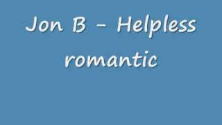 Jon B  Helpless romantic [upl. by Yehc69]