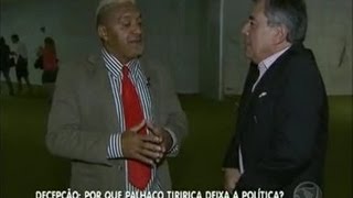 Tiririca não pretende mais continuar vida política [upl. by Nodrog295]