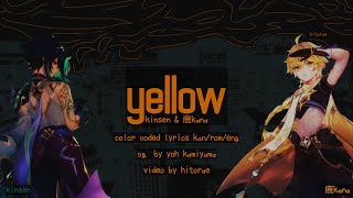 Genshin Chinese VAs 鹿喑kana amp kinsen  Yellow Color Coded Lyrics KanRomEng [upl. by Debo]