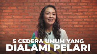 HINDARI CEDERA INI SAAT BERLARI by Melanie Putria [upl. by Gabriellia]