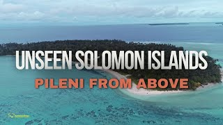 Unseen Solomon Islands Pileni from Above [upl. by O'Connor]