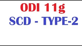 ODI SCD Type 2 Implementation step by step process Slowly Changing Dimension [upl. by Ateloiv329]