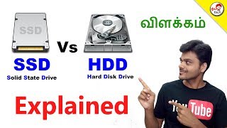 SSD vs HDD  Whats the Difference  விளக்கம்  Tamil Tech Explained [upl. by Esilenna]