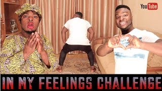 AFRICAN HOME IN MY FEELINGS CHALLENGE [upl. by Marler]