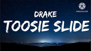 Drake Toossie slide lyrics [upl. by Elleral509]