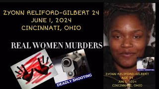 ZYONN RELIFORDGILBERT 24 SHOT KILLED IN WINTON HILLS TRIPLE SHOOTING JUN 1 2024 CINCINNATI OHIO [upl. by Ahsinot]