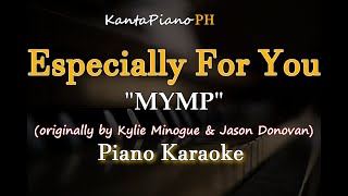 Especially For You MYMP  Piano Karaoke [upl. by Llerihs]