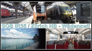 INSIDE SWISS TRAIN  Mit dem SOB IR35 Traverso FLIRT vom HB Zürich nach Wädenswil Schweiz 2022 [upl. by Carrew]