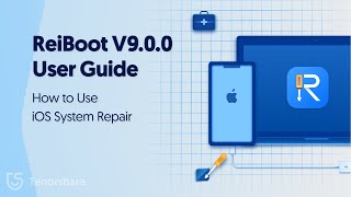 ReiBoot V900 User Guide How to Use iOS System Repair  2023 Update [upl. by Ribal]