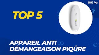 Top 5 Meilleur Appareil Anti Démangeaison Piqûre 2024 [upl. by Yleek]