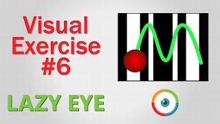 Lazy Eye Exercise 06 [upl. by Raimund]