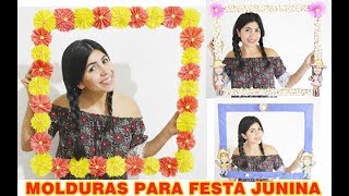 MOLDURA DE PAPELÃO PARA FOTOS  FESTA JUNINAJULINA [upl. by Santiago]