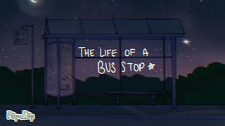 the life of a bus stop [upl. by Kinsman]