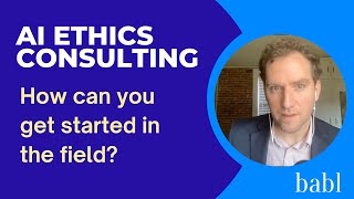 Breaking into AI Ethics Consulting [upl. by Esidnac]