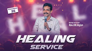 HEALING SERVICE  26 November 2024  Rev KNRAJAN [upl. by Taka666]