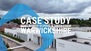 Case Study Kenilworth School amp Sixth Form [upl. by Ahseken113]