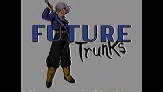 My name is Future Trunks 1991 [upl. by Mayor]