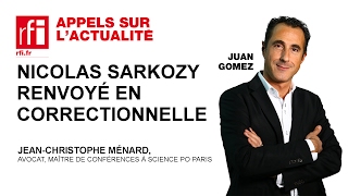 Nicolas Sarkozy renvoyé en correctionnelle [upl. by Leva135]