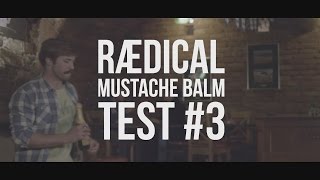 Filip Flisar  Rædical XXXX ROCKER mustache wax test [upl. by Backler]