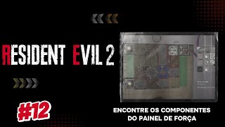 RESIDENT EVIL 2  ENCONTRE OS COMPONENTES DO PAINEL DE FORÇA   PLAYSTATION 5 [upl. by Atil889]