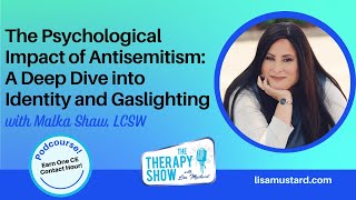 The Psychological Impact of Antisemitism A Deep Dive into Identity and Gaslighting with Malka Shaw [upl. by Assel]