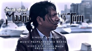 MAANA HO TUMCOVERAMITESH OFFICIAL [upl. by Fidole]