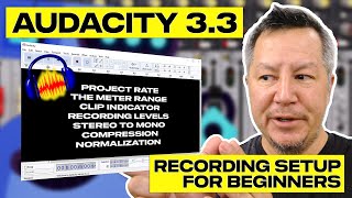 Audacity 3 Voice Recording Setup For Beginners [upl. by Kirsten154]