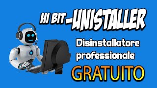 🚀 Come DISINSTALLARE VERAMENTE un programma  HIBITUNINSTALLER 🔥 [upl. by Refinnaj]