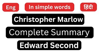 Christopher Marlow Play Edward The Second 2 Summary and Analysis in Hindi MA English Semester 1 [upl. by Calderon682]