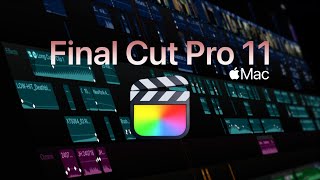 Final Cut Pro 11  Apple Pro Apps [upl. by Gnihc963]