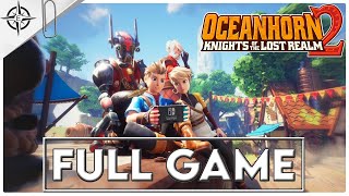 OCEANHORN 2 KNIGHTS OF THE LOST REALM Gameplay Walkthrough FULL GAME  No Commentary [upl. by Christmann]