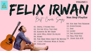 Felix Irwan Songs Volume 1  NonStop Playlist 2023  Music Avenue [upl. by Lavella289]