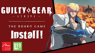 Guilty Gear  Strive  The Board Game Tutorial Install [upl. by Airtened]