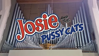 Josie and the Pussycats Organ Cover [upl. by Blanka]