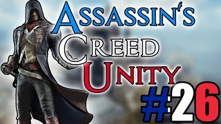 Assassins Creed Unity  Episode 26  Bellecs Master Assassin Outfit [upl. by Vince]