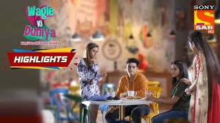 Sakhis Attempt To Impress Her Crush  Wagle Ki Duniya  Episode 112  Highlights [upl. by Aennyl]