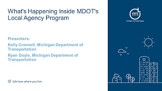 Whats Happening Inside MDOTs Local Agency Program Webinar [upl. by Close]