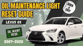 Lexus GS 350 Oil Maintenance Light Reset Quick Guide for 20072020 Models 🚗✨ [upl. by Rodger]