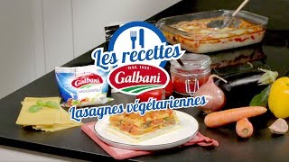 Lasagnes végétariennes  Recette de Lasagnes  Galbani [upl. by Tsui]