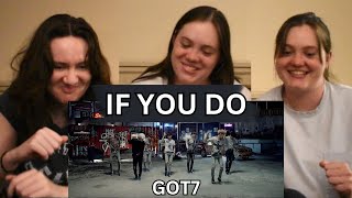 GOT7 quotIf You Doquot MV  REACTION [upl. by Ardnoid714]