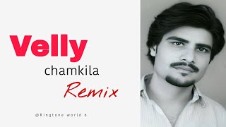 Velly  Chamkila song  new punjabi song remix [upl. by Adekram707]