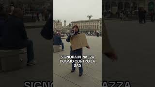 SIGNORA CHE ODIA LA SAD IN PIAZZA DUOMO PERVERTITI COLORATI 😔 [upl. by Omrellig]