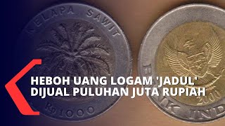 Heboh Uang Logam Jaman Dulu Dihargai Puluhan Juta Ini Penjelasannya [upl. by Etnomaj]