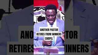 ANOTHER PASTOR RETIRES FROM WINNERS CHAPEL [upl. by Aitetel]