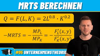 Berechnung der Grenzrate der technischen Substitution GRTSMRTS Cobb Douglas Produktionsfunktion [upl. by Diahann53]