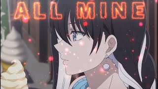 「All Mine😇🖤」  YukiOnna InSpectre 「EditAMV」 [upl. by Mendelson830]