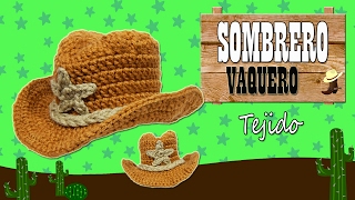 Sombrero Vaquero tejido a crochet  TODAS LAS TALLAS [upl. by Aicirtan829]