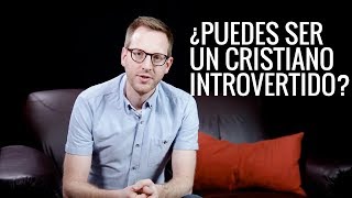 ¿puedes ser un cristiano introvertido [upl. by Hnamik]