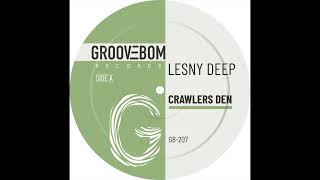 Lesny Deep  Crawlers Den Original Mix [upl. by Pepito255]